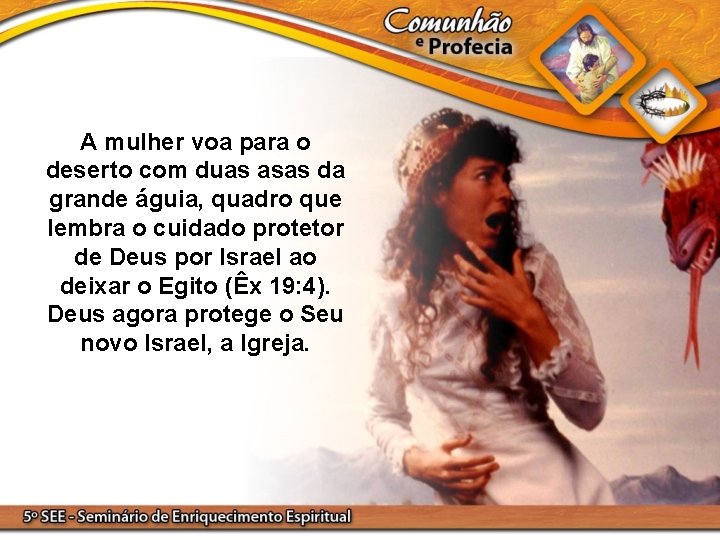 A mulher voa para o deserto com duas asas da grande águia, quadro que