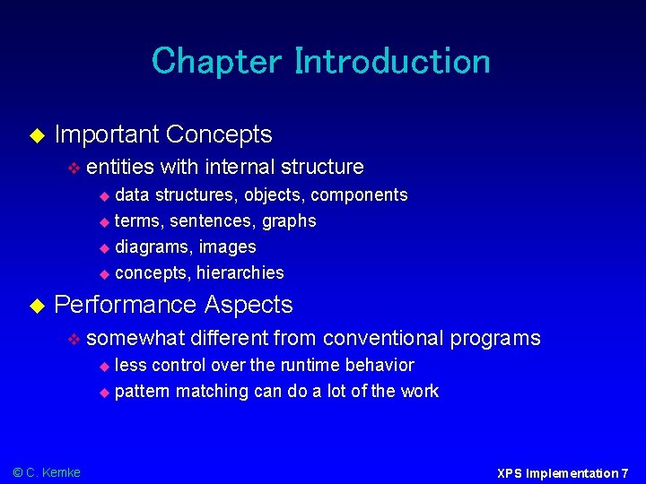 Chapter Introduction Important Concepts entities with internal structure data structures, objects, components terms, sentences,