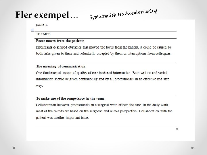 Fler exempel… nsering e d n o k t x e k t Systematis