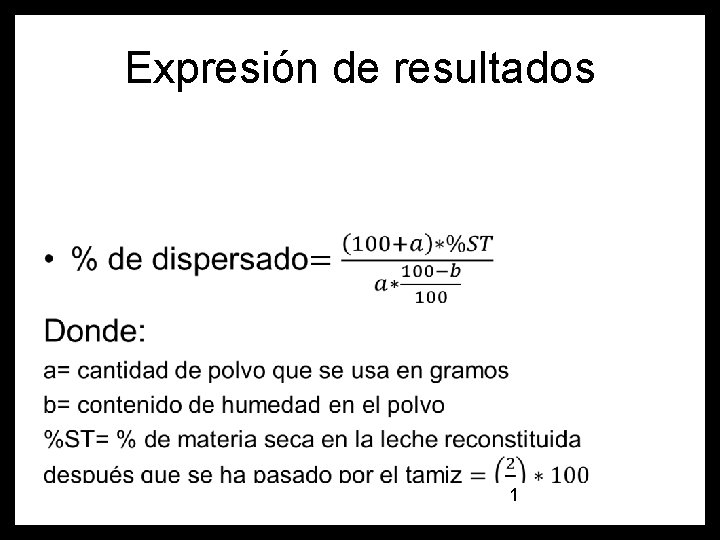 Expresión de resultados • 1 