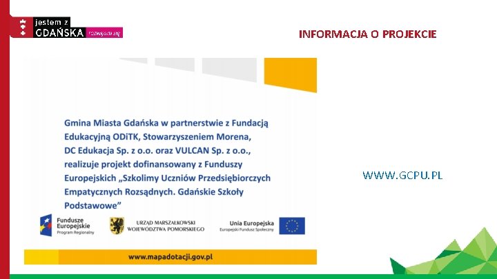 INFORMACJA O PROJEKCIE WWW. GCPU. PL 