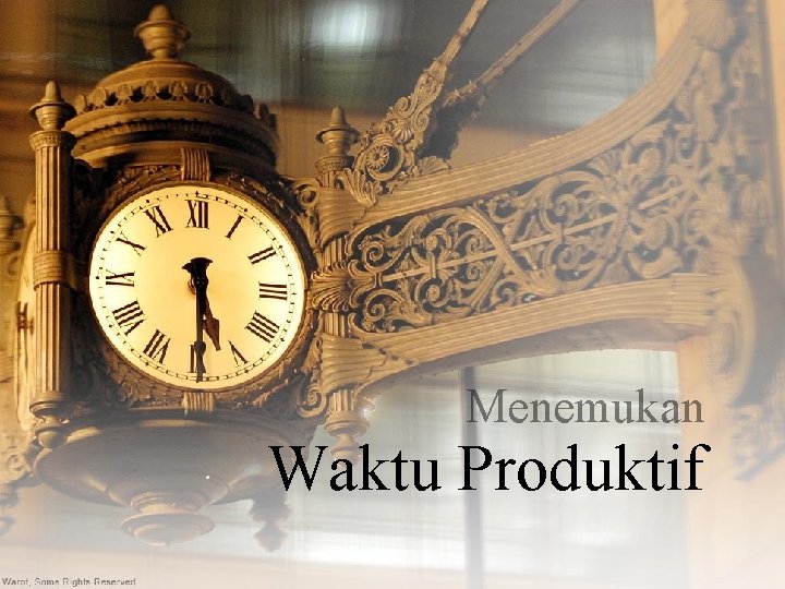 Menemukan Waktu Produktif 