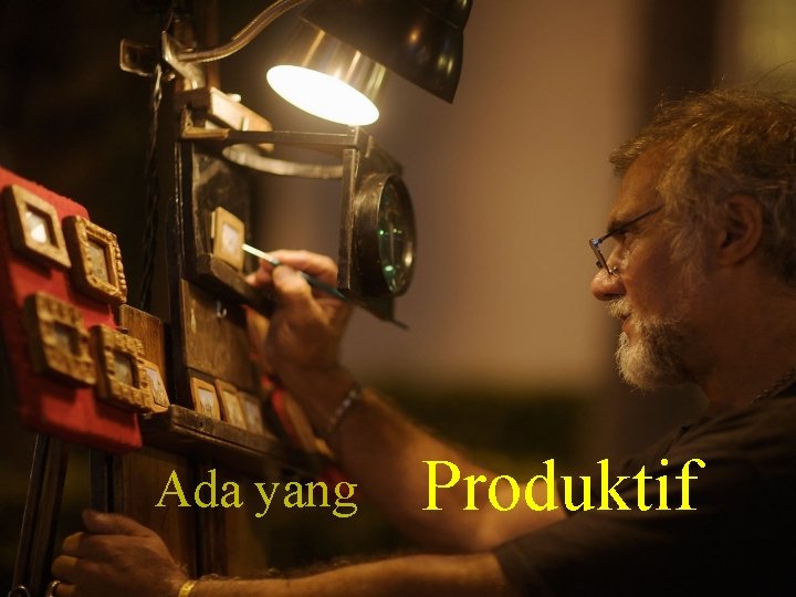 Ada yang Produktif 