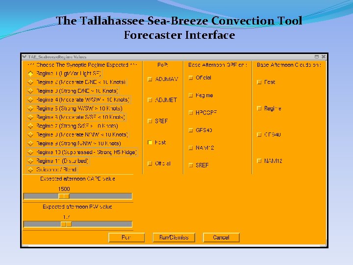 The Tallahassee Sea-Breeze Convection Tool Forecaster Interface 