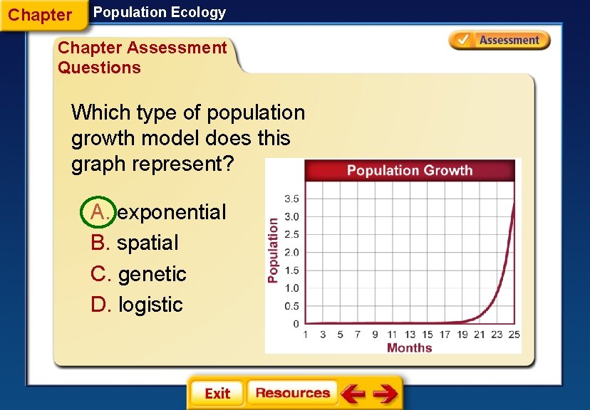 Chapter Population Ecology Chapter Assessment Questions Which type of population growth model does this