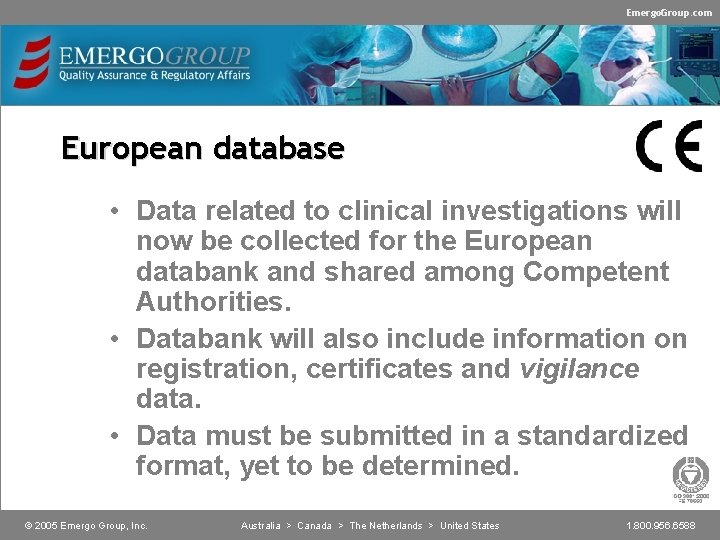 Emergo. Group. com European database • Data related to clinical investigations will now be