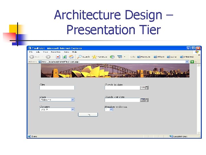 Architecture Design – Presentation Tier 