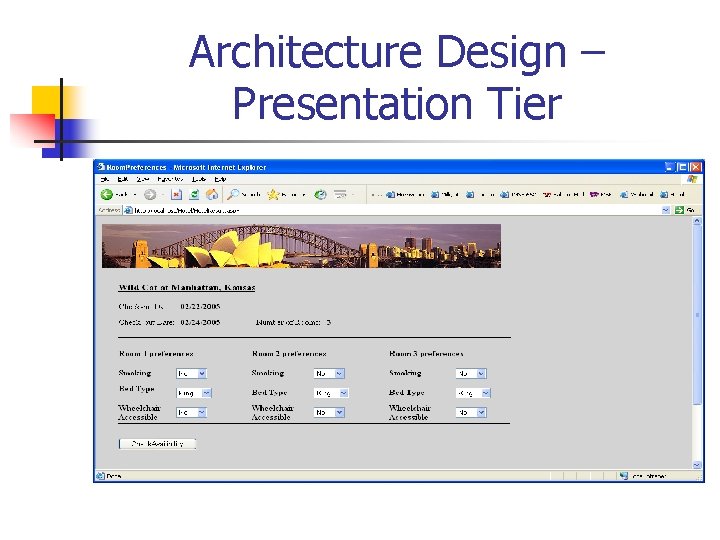 Architecture Design – Presentation Tier 