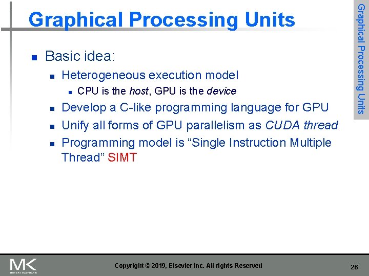 n Basic idea: n Heterogeneous execution model n n CPU is the host, GPU