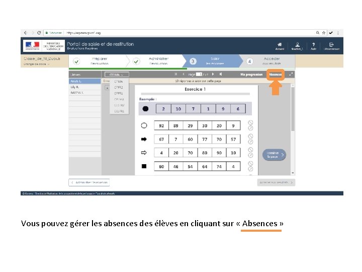  Vous pouvez gérer les absences des élèves en cliquant sur « Absences »