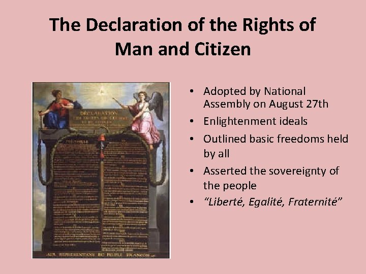 The Declaration of the Rights of Man and Citizen • Adopted by National Assembly