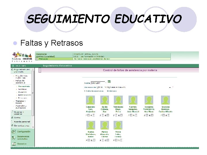 SEGUIMIENTO EDUCATIVO l Faltas y Retrasos 