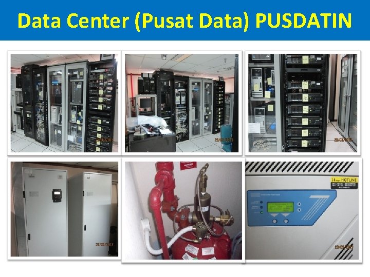 Data Center (Pusat Data) PUSDATIN 