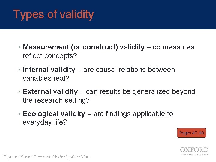 Types of validity • Measurement (or construct) validity – do measures reflect concepts? •