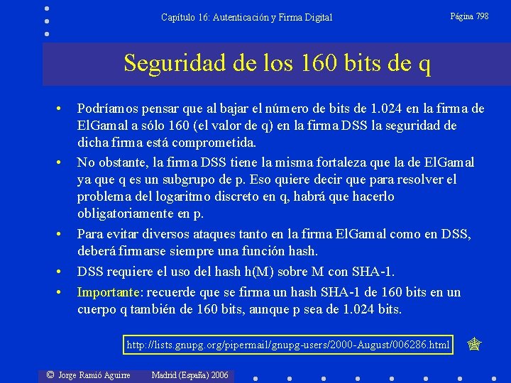 Capítulo 16: Autenticación y Firma Digital Página 798 Seguridad de los 160 bits de