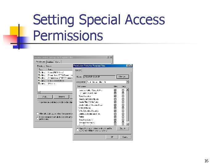 Setting Special Access Permissions 16 