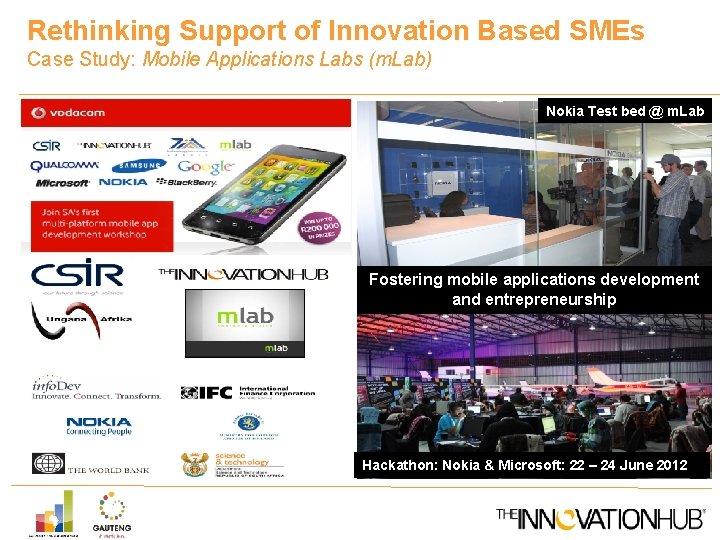 Rethinking Support of Innovation Based SMEs Case Study: Mobile Applications Labs (m. Lab) Nokia