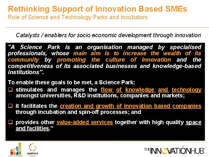 Rethinking Support of Innovation Based SMEs Role of Science and Technology Parks and Incubators