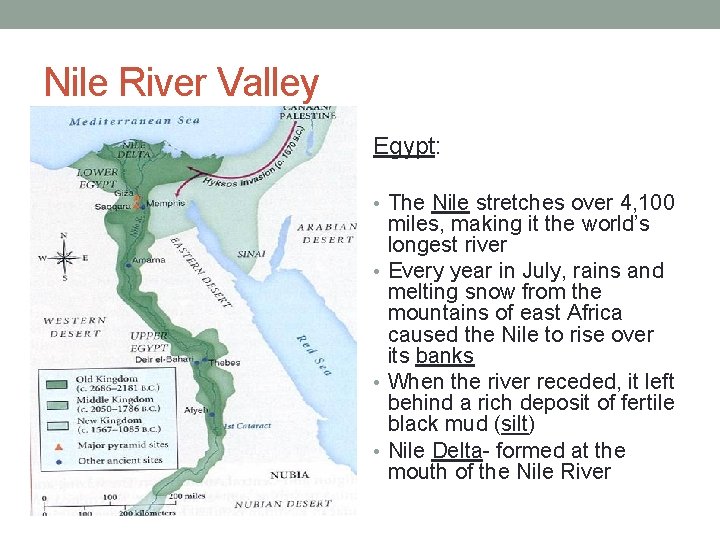 Nile River Valley Egypt: • The Nile stretches over 4, 100 miles, making it Nile River Valley Egypt: • The Nile stretches over 4, 100 miles, making it