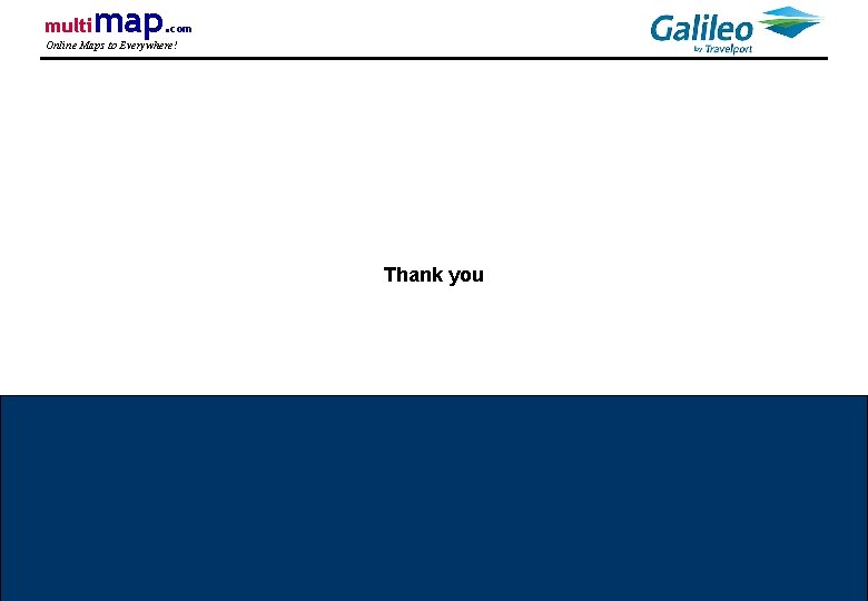 multi map. com Online Maps to Everywhere! Thank you Page 32 