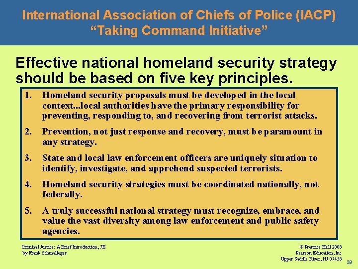 International Association of Chiefs of Police (IACP) “Taking Command Initiative” Effective national homeland security