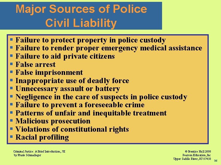 Major Sources of Police Civil Liability § Failure to protect property in police custody
