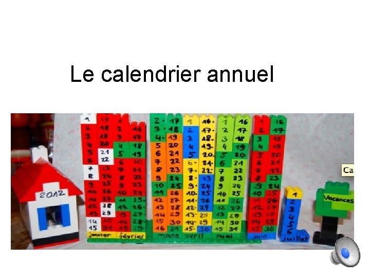 Le calendrier annuel 