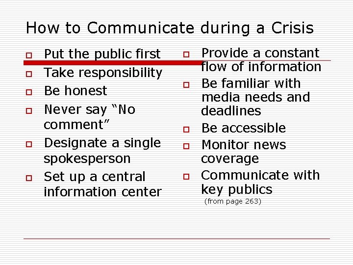 How to Communicate during a Crisis o o o Put the public first Take How to Communicate during a Crisis o o o Put the public first Take