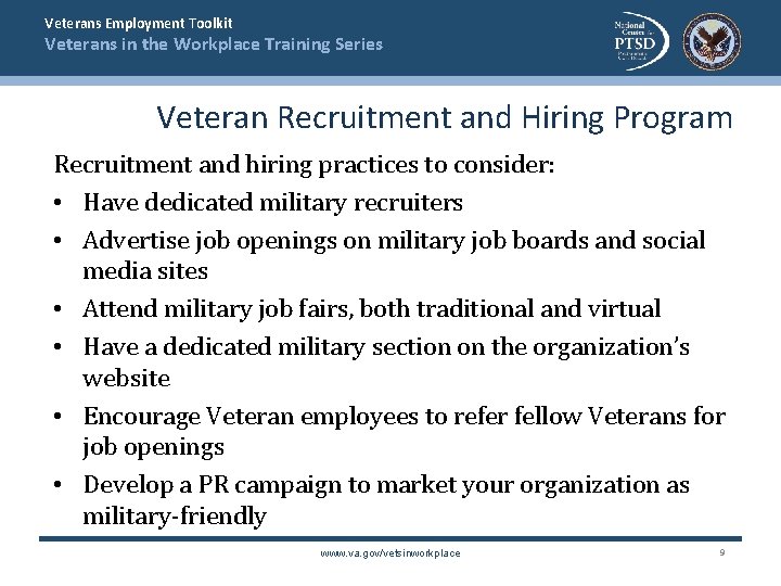 Veterans Employment Toolkit Veterans in the Workplace Training Series Veteran Recruitment and Hiring Program