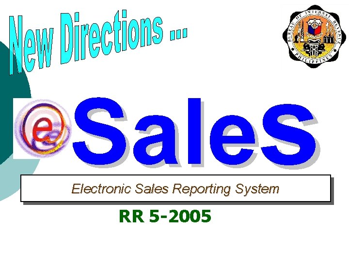 Sales Electronic Sales Reporting System RR 5 -2005 