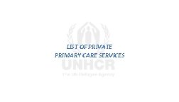 LIST OF PRIVATE PRIMARY CARE SERVICES 