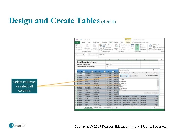 Design and Create Tables (4 of 4) Copyright © 2017 Pearson Education, Inc. All