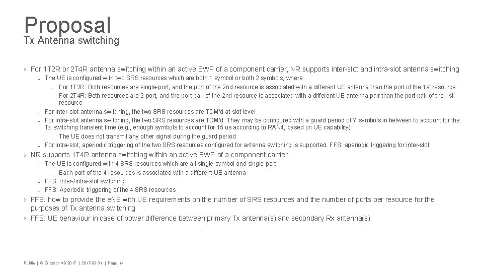 Proposal Tx Antenna switching › For 1 T 2 R or 2 T 4