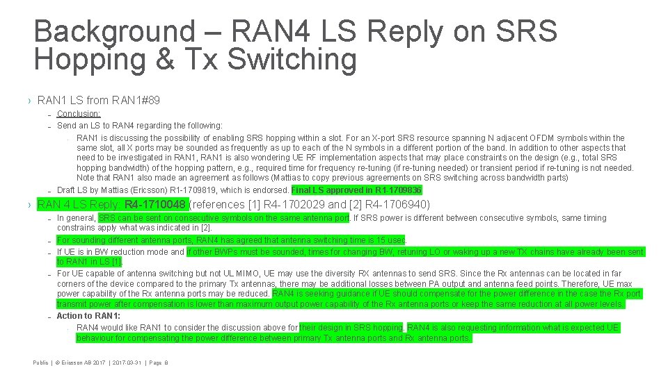 Background – RAN 4 LS Reply on SRS Hopping & Tx Switching › RAN