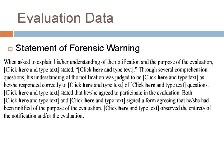 Evaluation Data Statement of Forensic Warning 