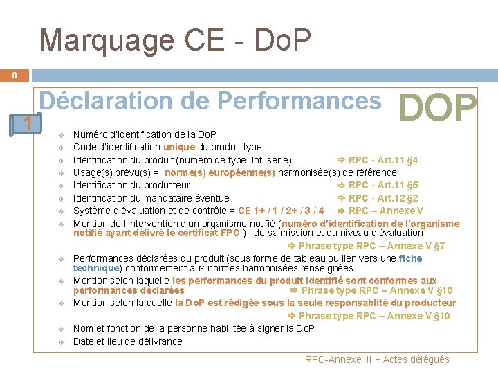 Marquage CE - Do. P 8 1 Déclaration de Performances v v v v