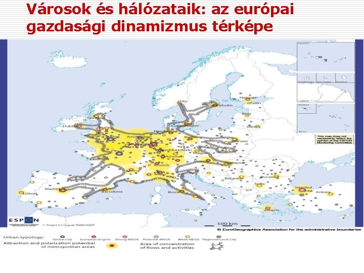 Városok és hálózataik: az európai gazdasági dinamizmus térképe 