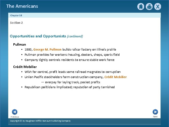The Americans Chapter 14 Section-2 Opportunities and Opportunists {continued} Pullman • 1880, George M. The Americans Chapter 14 Section-2 Opportunities and Opportunists {continued} Pullman • 1880, George M.