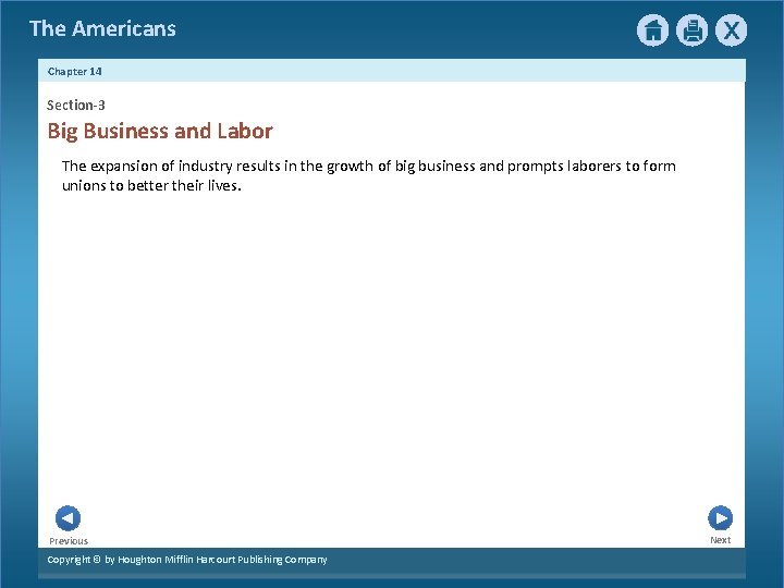 The Americans Chapter 14 Section-3 Big Business and Labor The expansion of industry results The Americans Chapter 14 Section-3 Big Business and Labor The expansion of industry results