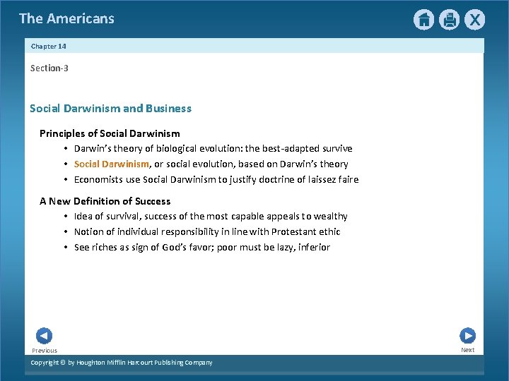 The Americans Chapter 14 Section-3 Social Darwinism and Business Principles of Social Darwinism • The Americans Chapter 14 Section-3 Social Darwinism and Business Principles of Social Darwinism •