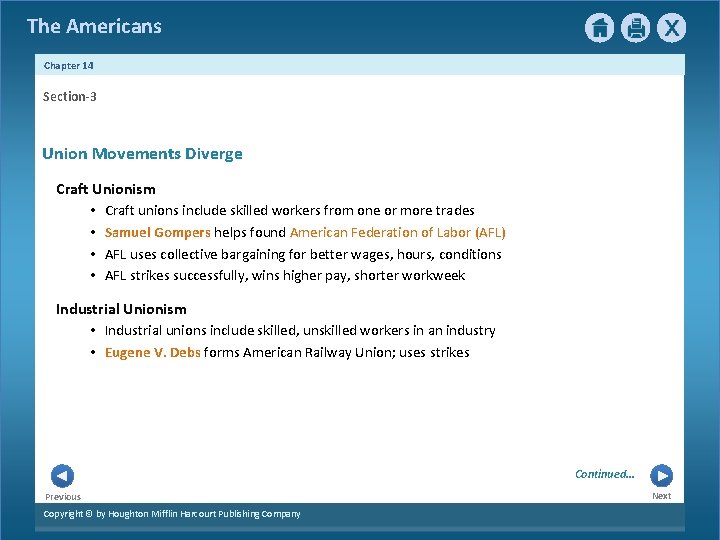 The Americans Chapter 14 Section-3 Union Movements Diverge Craft Unionism • Craft unions include The Americans Chapter 14 Section-3 Union Movements Diverge Craft Unionism • Craft unions include