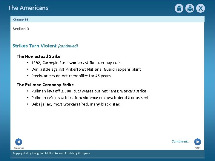 The Americans Chapter 14 Section-3 Strikes Turn Violent {continued} The Homestead Strike • 1892, The Americans Chapter 14 Section-3 Strikes Turn Violent {continued} The Homestead Strike • 1892,