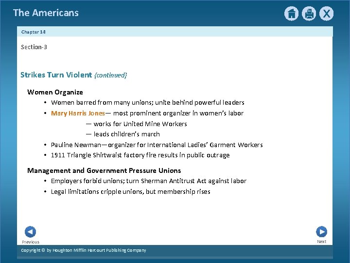 The Americans Chapter 14 Section-3 Strikes Turn Violent {continued} Women Organize • Women barred The Americans Chapter 14 Section-3 Strikes Turn Violent {continued} Women Organize • Women barred