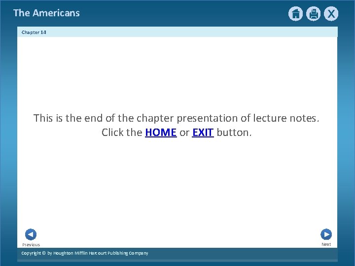 The Americans Chapter 14 This is the end of the chapter presentation of lecture The Americans Chapter 14 This is the end of the chapter presentation of lecture