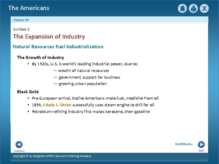 The Americans Chapter 14 Section-1 The Expansion of Industry Natural Resources Fuel Industrialization The The Americans Chapter 14 Section-1 The Expansion of Industry Natural Resources Fuel Industrialization The
