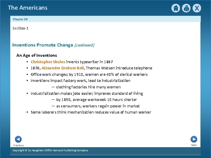 The Americans Chapter 14 Section-1 Inventions Promote Change {continued} An Age of Inventions • The Americans Chapter 14 Section-1 Inventions Promote Change {continued} An Age of Inventions •