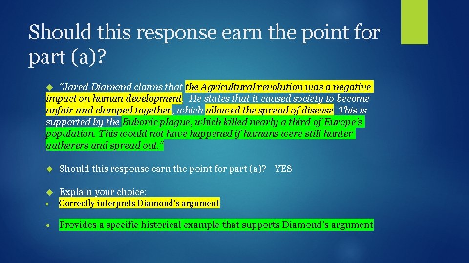 Should this response earn the point for part (a)? “Jared Diamond claims that the