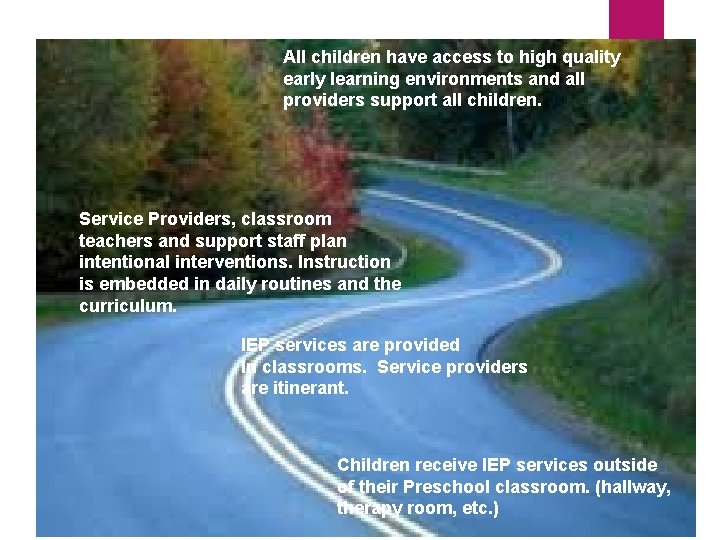 All children have access to high quality 15 early learning environments and all providers