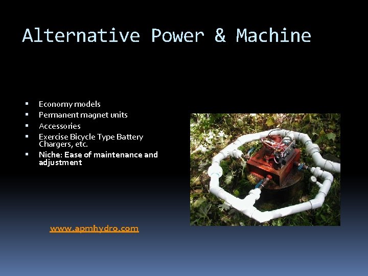 Alternative Power & Machine Economy models Permanent magnet units Accessories Exercise Bicycle Type Battery