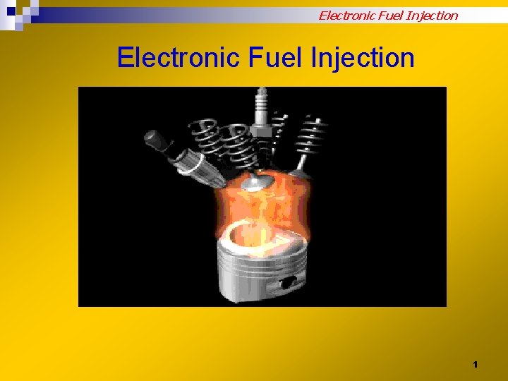 Electronic Fuel Injection 1 